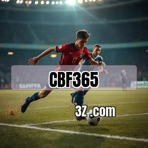cbf365: A Experiência Ao Vivo que Você Sempre Quis Para Apostar